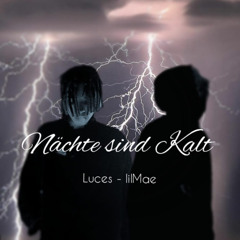 Nächte sind Kalt  ft. Luces