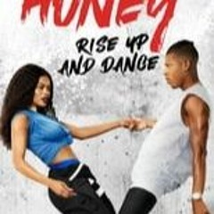 Honey: Rise Up and Dance (2018) FilmsComplets Mp4 ENGSUB 135574