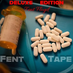 The Anthem Of Fent Tape Deluxe