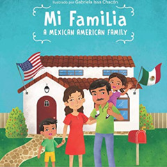 DOWNLOAD EPUB 💛 Mi Familia: A Mexican American Family (Spanish Edition) by  Ana Cris