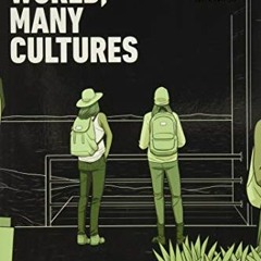 Access EPUB KINDLE PDF EBOOK One World, Many Cultures by  Stuart Hirschberg &  Terry