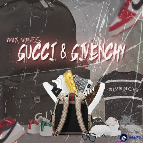 Gucci_&_Givenchy-_MIX VIBES_(Prod. B-Clapss).mp3