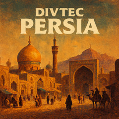 13. Divtec - Persia (Early Draft)