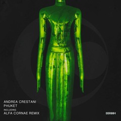 PREMIERE: Andrea Crestani - Phuket (Alfa Cornae Remix) [Down Deeper]