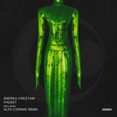PREMIERE: Andrea Crestani - Phuket [Down Deeper]