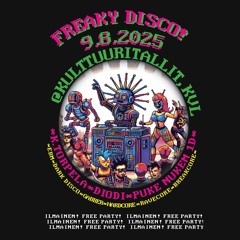 Freaky Disco! 9.8.2025 Live Set