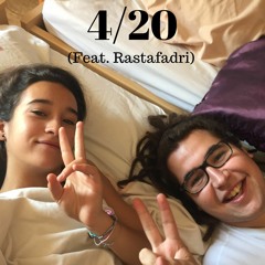 4/20 (Feat. Rastafadri)