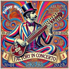 Factory Live @Abetone-Sassari 10 jan 2025