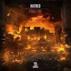 Hatred - Final Fire