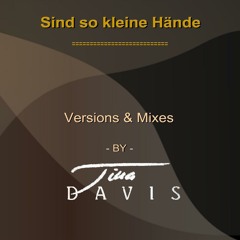 Sind So Kleine Hände (Hi Mix)