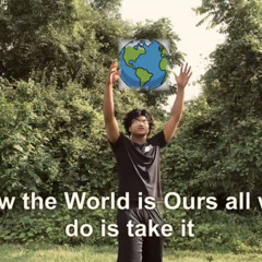 The World Is Ours
