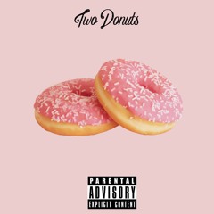 "Two Donuts" EP