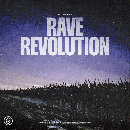 SuperLarx - Rave Revolution