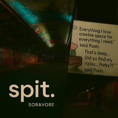 spit (sendflowrs)