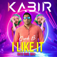 Cardi B, Bad Bunny & J Baldvin - I Like It (Kabir Remix)