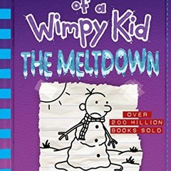 ( 1v7RL ) The Meltdown (Diary of a Wimpy Kid Book 13) by  Jeff Kinney ( EwO )