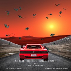 After The Sun Goes Down 003