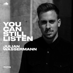 Julian Wassermann — #YOUCANSTILLLISTEN Mix Series #33