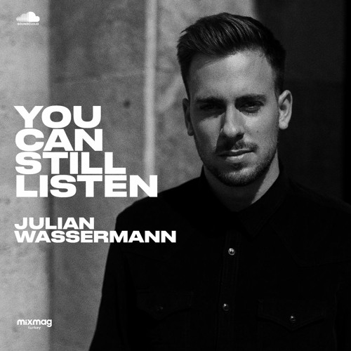 Julian Wassermann — #YOUCANSTILLLISTEN Mix Series #33