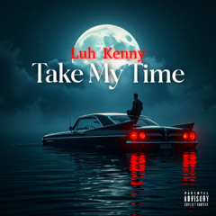 Take My Time prod. Santanastarbeats