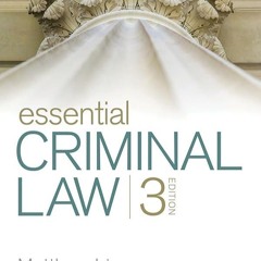 ⚡Read🔥PDF Essential Criminal Law