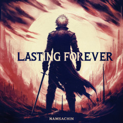Lasting Forever