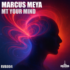 MT your Mind (Original Mix)