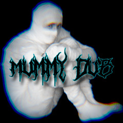 Mummy Dub