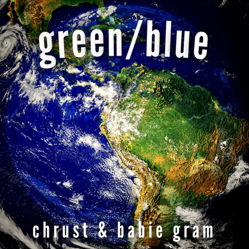 Green/Blue (ft.Babie Gram) [bonus track]