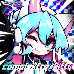 COMPLEXTRO/KITTY - PROJECT KITTY 2 [TRACK ZERO]