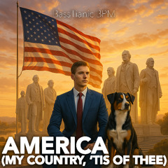 America (My Country, ’Tis of Thee)