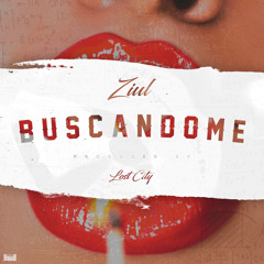 Ziul - Buscandome (prod : Lostcity)