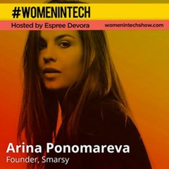 Women in Tech: Arina Ponomareva E1