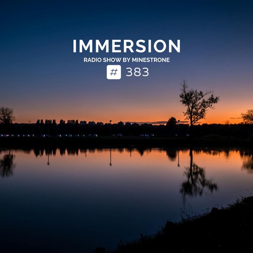 Immersion #383 (07/10/24)