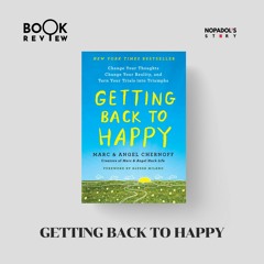 EP 1365 Book Review Getting Back To Happy