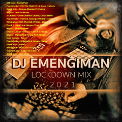 DJ EMENGIMAN ★ LOCKDOWN MIX ★ 2 0 2 1 ★