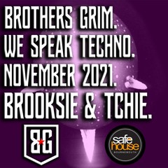 We Speak Techno - Brooksie & Tchie - November 2021