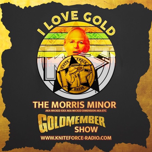 Knite Force Radio - The Goldmember Show #9