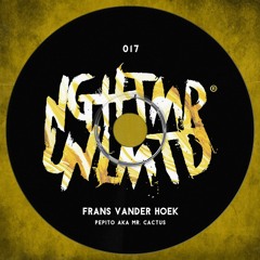Frans Vander Hoek - Pepito AKA Mr. Cactus (Original Mix)