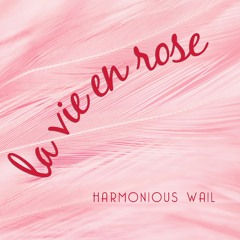 Le Vie En Rose