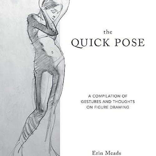 Erin Meads The Quick Pose: A Compilation of Gestures and India | Ubuy