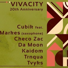 DJ Cubik feat. Filip Markes - Vivacity 20 Years anniversary