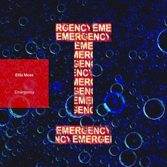 Ellis Moss - Emergency (Extended Mix)