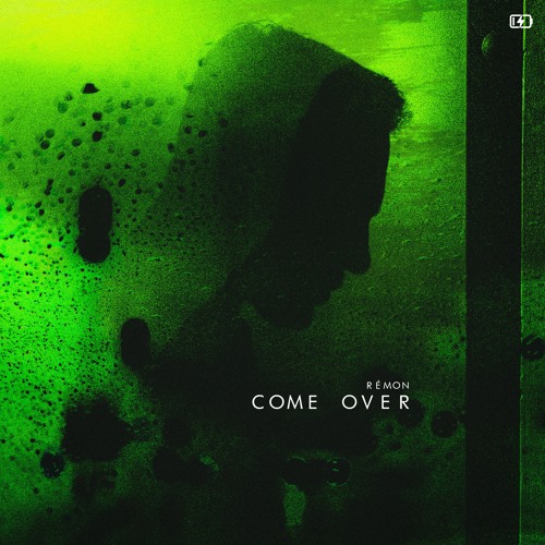 Rémon - Come Over