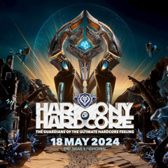 Harmony of Hardcore 2024 frenchcore warmup mix