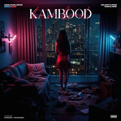 Kambood X manitunes & samilone