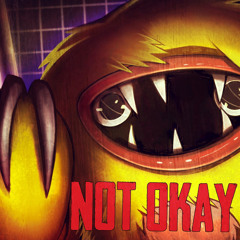 Not Okay (Joyville) [feat. GameboyJones]