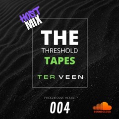 The Threshold Tapes 004