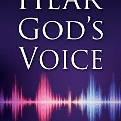 [VIEW] [PDF EBOOK EPUB KINDLE] Hear God's Voice by  Derek Prince 💝