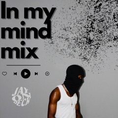 In my mind Mix |EP 2| Accra|